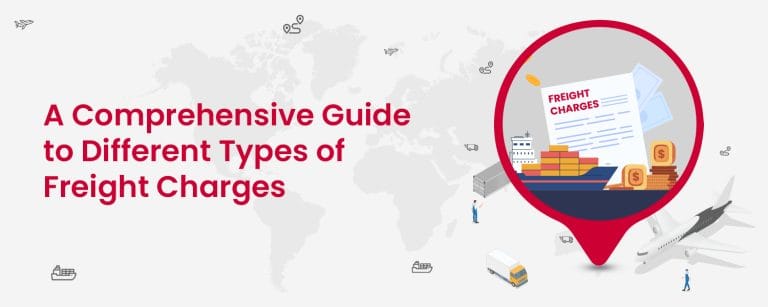 Freight Charges Guide: Types, Examples, and Meaning